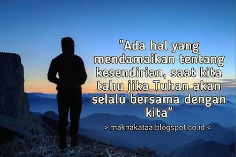 kata bijak soal kesendirian