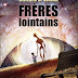 "Frères Lointains" - Clifford D. Simak