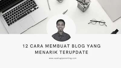 cara membuat blog yang menarik