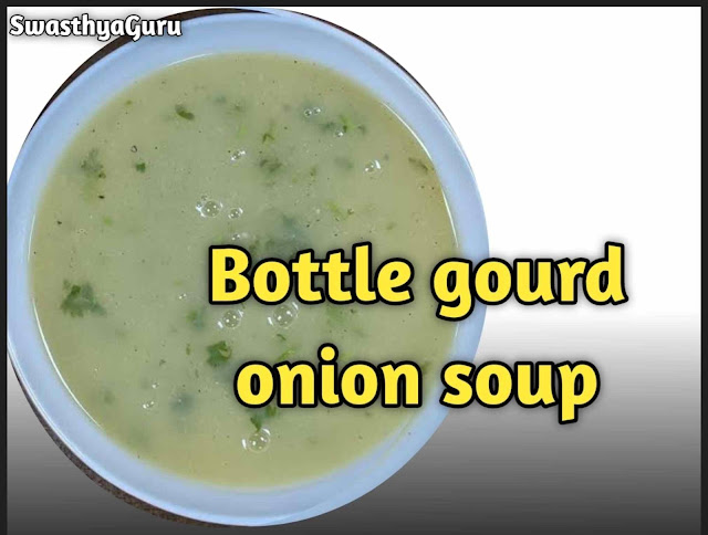 How to make bottle gourd soup at home