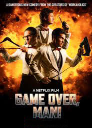 Game Over, Man! watch full movie online and Download in HD