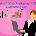  What is Affiliate Marketing | Affiliate Marketing 2020