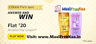 Today Play Amazon L'oreal Paris Quiz Answers all Question Correct And Win Rs 20