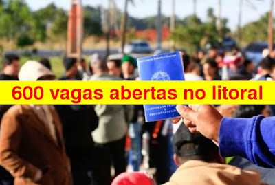 Mais de 600 vagas de emprego abertas no Litoral Norte