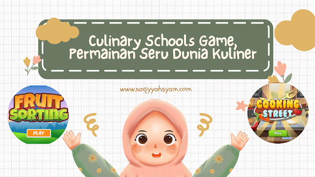 Culinary Schools Game, Permainan Seru Dunia Kuliner