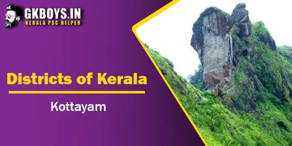 District of Kerala | Kottayam