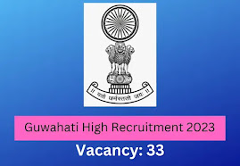 Guwahati High Court Job Recruitment 2023
