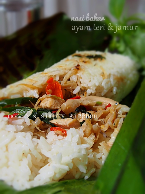 Nasi Bakar Ayam Teri & Jamur Tiram  Monic's Simply Kitchen