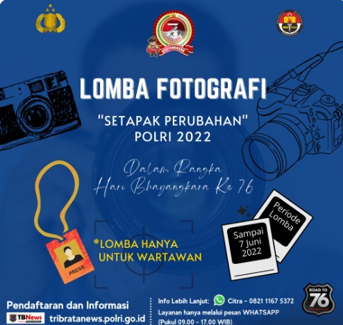 Polri Ajak Wartawan Ikut Lomba Fotografi Dalam Rangka Hari Bhayangkara ke-76