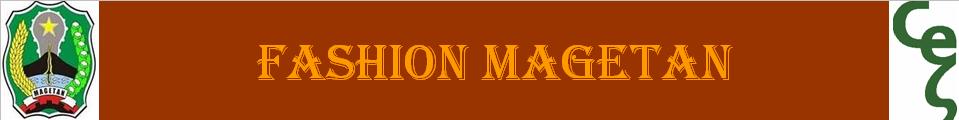 FASHION DEWASA MAGETAN