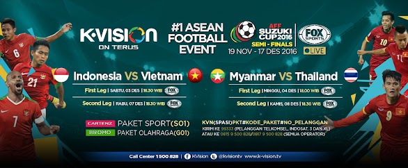 Saksikan Pertandingan Semifinal AFF 2016 di K-VISION