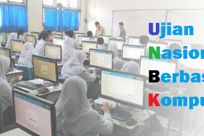 Nih Inilah Persyaratan Sekolah Daerah Penyelengaraan Unbk 2017