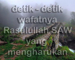 Wafatnya Rasulullah SAW