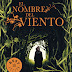 Reseña: El nombre del viento - Patrick Rothfuss