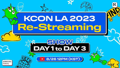 [TV-SHOW] KCON 2023 LA Day 1 2 3 Main Show Restream (2023.08.26)