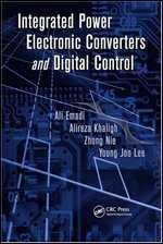 Integrated Power Electronic Converters and Digital Control free download