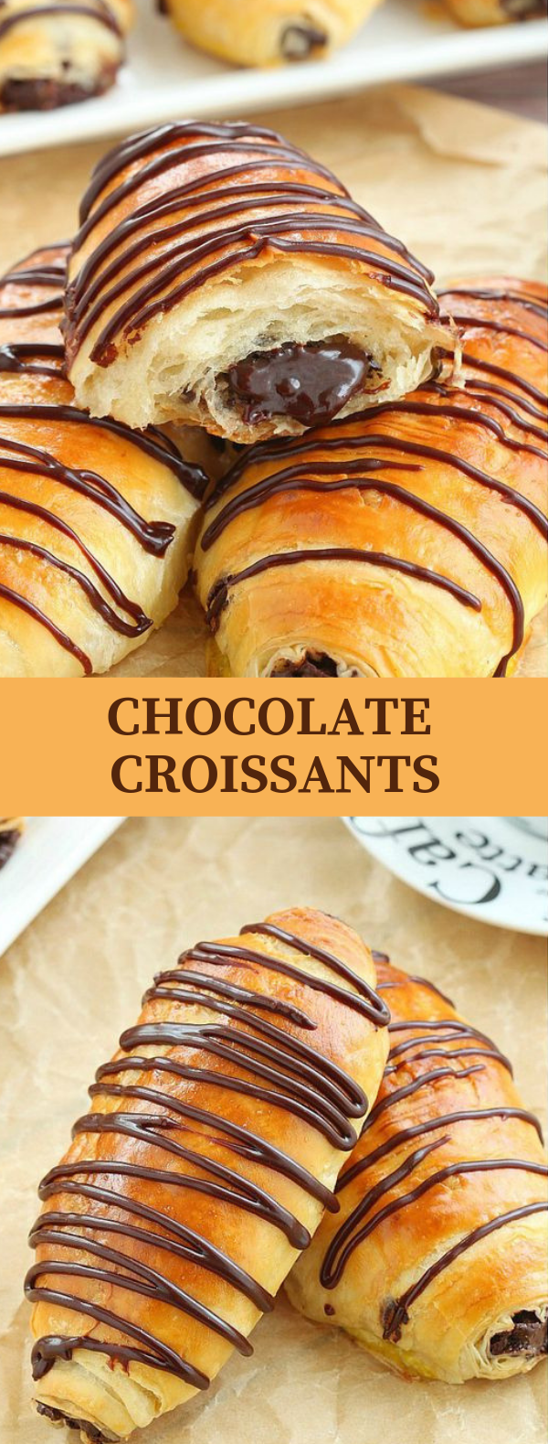 PAIN AU CHOCOLAT (CHOCOLATE CROISSANTS) MADE FROM SCRATCH #Dessert #PartyRecipe