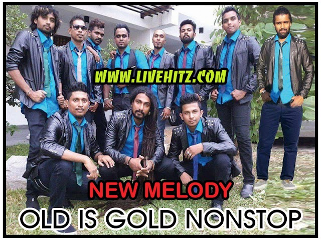 NEW MELODY OLD IS GOLD NONSTOP