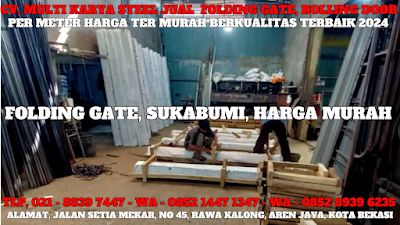 GAMBAR, DAFTAR, HARGA, PINTU, LIPAT, FOLDING GATE, BESI, GALVALUM, PVC, PER METER, MURAH, SUKABUMI, TERBARU, 2024