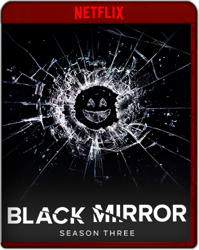 Black Mirror: Season 3 (2016) 1080p NF WEB-DL Dual Latino-Inglés [Subt. Esp] (Serie de TV. Ciencia ficción. Thriller. Terror. Drama. Informática)