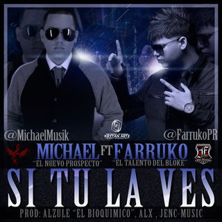 Si Tu La Vez - Michael Ft. Farruko ~ Musica nueva de Radio 