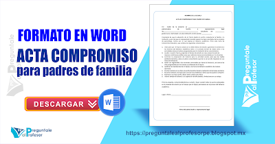 Acta para comprometer a los padres de familia (en word)