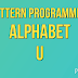 How to Print Alphabet U in Python?