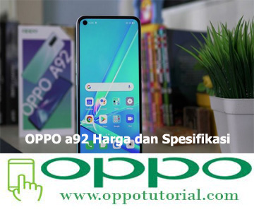 OPPO a92 Harga dan Spesifikasi