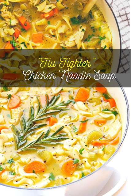 “Flu Fighter” Chicken Noodle Soup