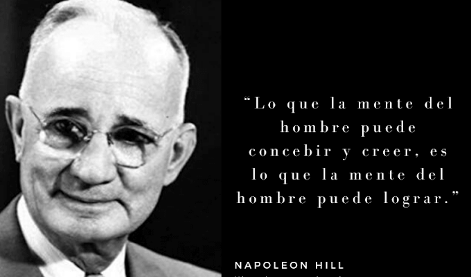 LAS MEJORES FRASES DE NAPOLEON HILL