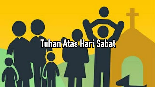 Tuhan Atas Hari Sabat