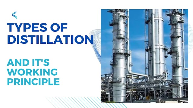 what is distillation and types of distillation