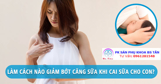 cách chữa căng sữa