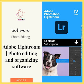 Adobe Lightroom Photo Editing and Organizing Software for smartphones - techipii