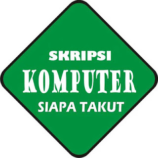 Skripsi dan Tugas Akhir Jurusan Komputer: Skripsi dan 