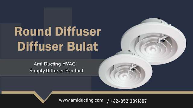 Round Diffuser Bulat