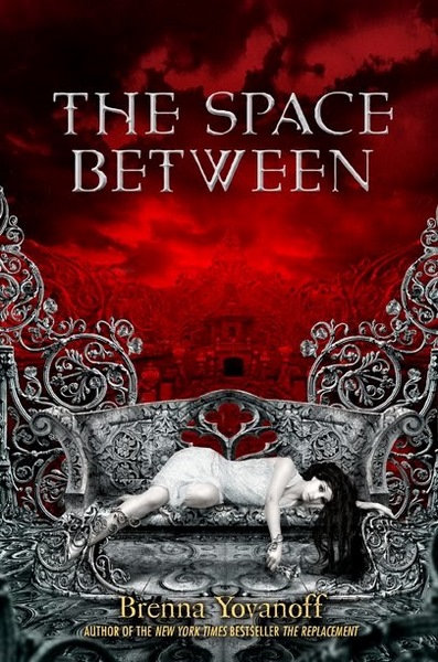 (Reseña) The Space Between -  Brenna Yovanof