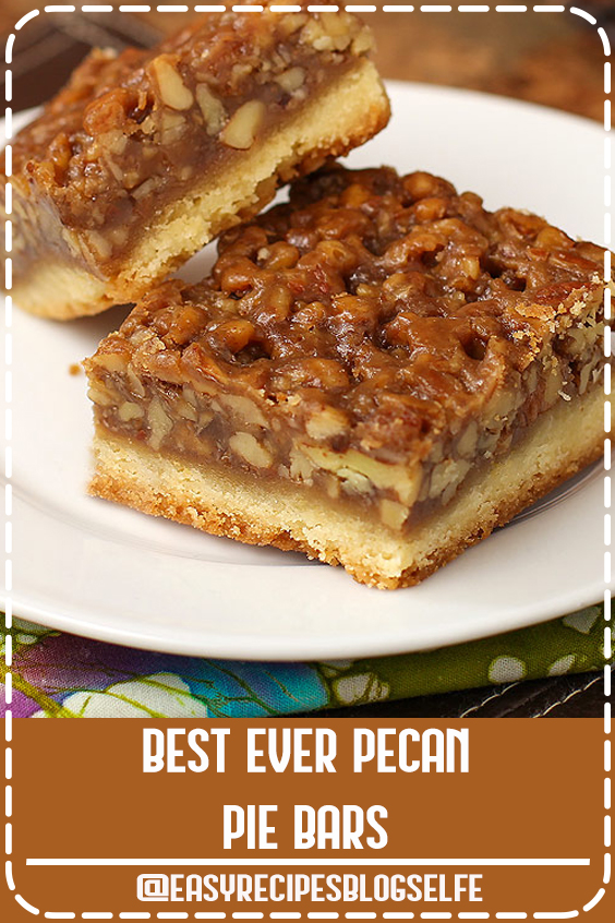 Best Ever Pecan Pie Bars are so good people offer to pay me for them. A fabulous recipe with a caramelized pecan pie set atop a shortbread crust is the absolute perfect nut bar. My family requests more of this dessert than any other every year. #EasyRecipesBlogSelfe #desserts #pecanpie #Best #EasyRecipesTreats