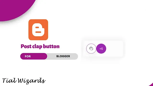 How to Add Post Clap Rating Button in Blogger