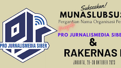 DPP Pro Jurnalismedia Siber Siap Gelar Rakernas dan Munaslub Khusus Ganti Nama Organisasi