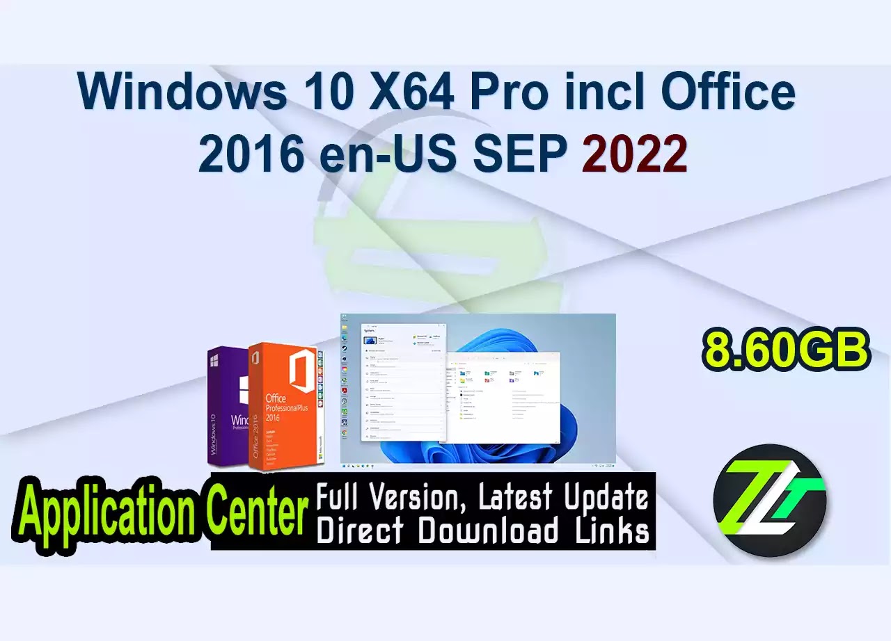 Windows 10 X64 Pro incl Office 2016 en-US SEP 2022