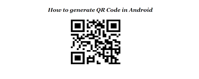 How to generate QR Code in Android