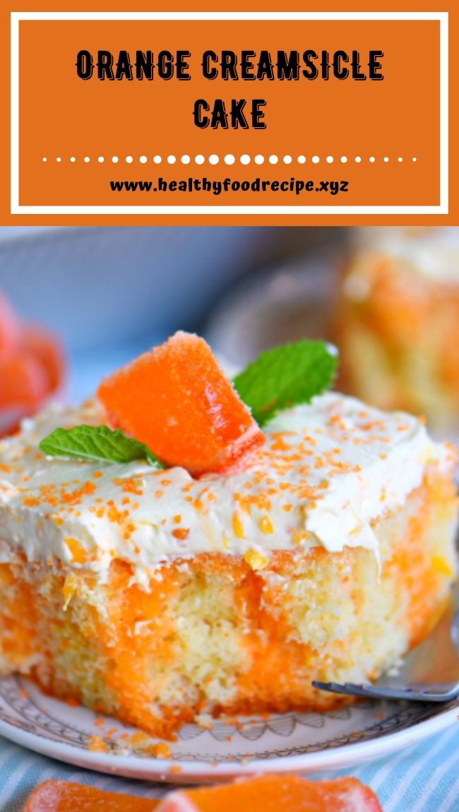 ORANGE CREAMSICLE CAKE