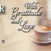 RELEASE BLITZ : Excerpt + Giveaway- With Gratitude and Love by Skye Turner