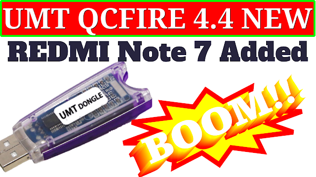 UMT (UMT Pro) Dongle Latest Setup UMT QC Fire (v4.4 Latest Download Free