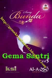 Al-Aqso - Album Sang Bunda Gema Santri