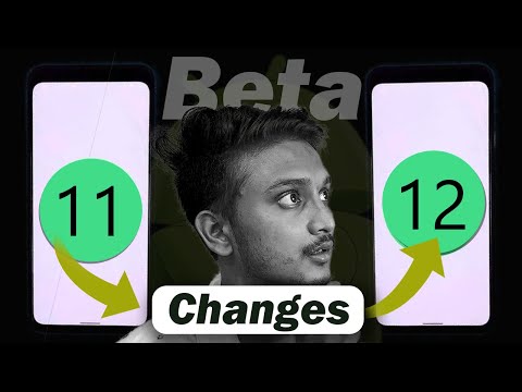  Android 12 Beta 4 Features  - Major Changes