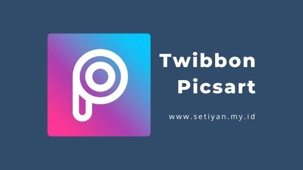 cara-membuat-twibbon-di-picsart