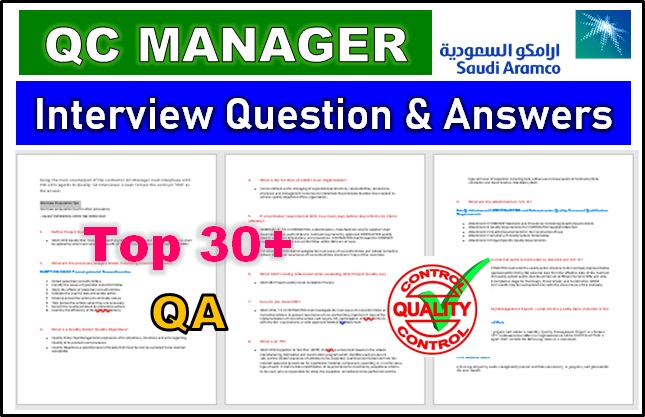 Quality Control Manager Question & Answers (QCM) for Saudi Aramco