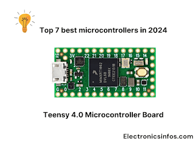 Top 7 best microcontrollers in 2024 │Components of Microcontroller|Types of Microcontrollers|Electronicsinfos